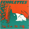 Echolettes - Echolettes