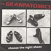 Granpatomics - Choose the right shoes
